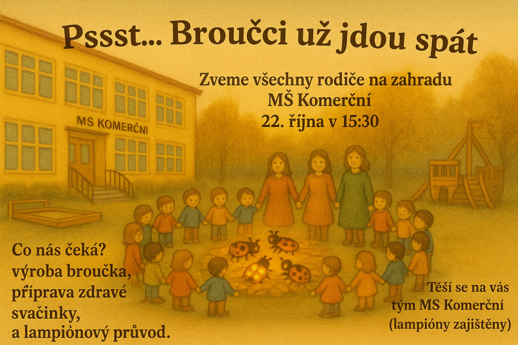 Pssst......Broučci už jdou spát